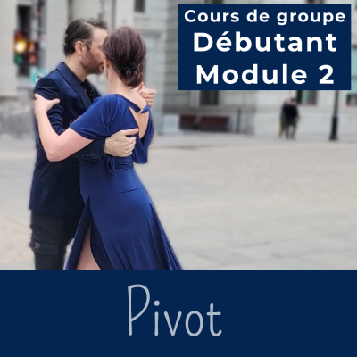 Cours de tango argentin - Module 2 - OCHO